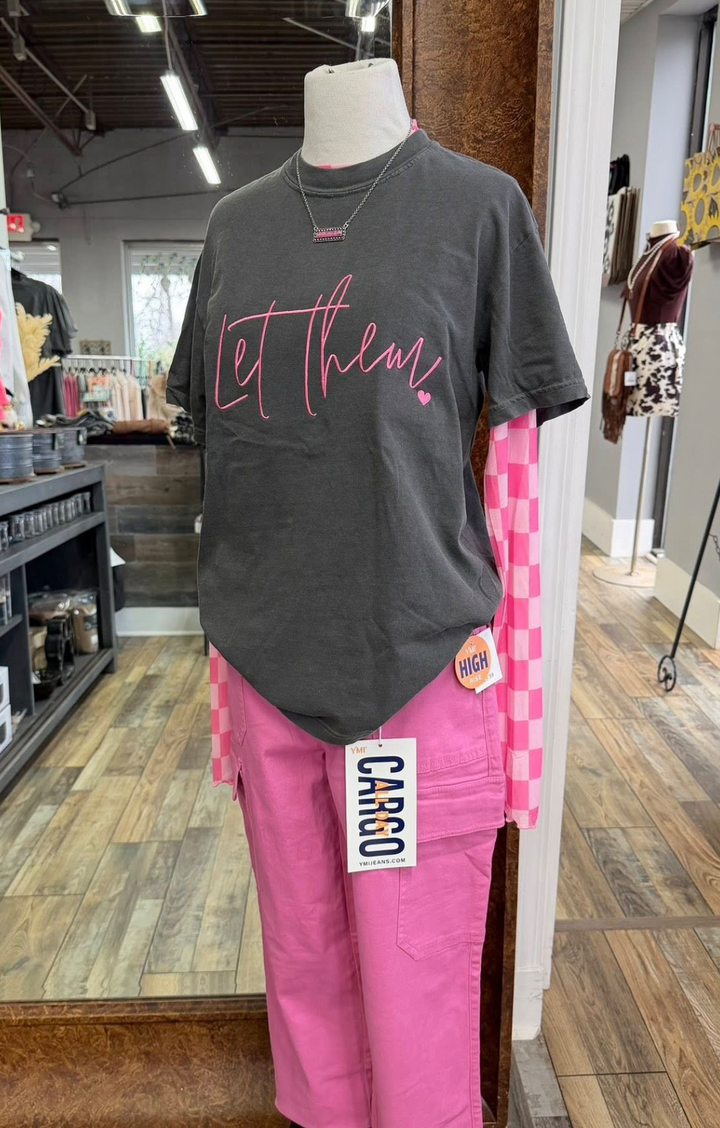 Let Them T-Shirt - Grey